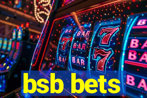 bsb bets